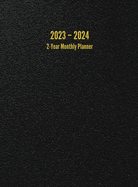 2023 ├óΓé¼ΓÇ£ 2024 2-Year Monthly Planner: 24-Month Calendar (Black) - Large