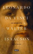 Leonardo Da Vinci: La biografÃ­a / Leonardo Da Vinci (Spanish Edition)
