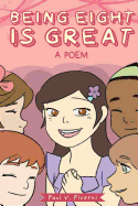 Being Eight Is Great (Birthday Poetry Book)
