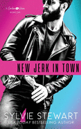 New Jerk in Town: An Enemies-to-Lovers Romantic Comedy (Carolina Kisses)