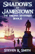 Shadows at Jamestown (The Virginia Mysteries)