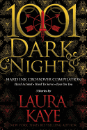 Hard Ink Crossover Compilation: 3 Stories by Laura Kaye