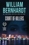Court of Killers (Daniel Pike Legal Thriller)