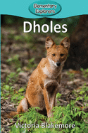 Dholes (Elementary Explorers)