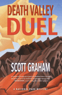 Death Valley Duel: A Novel (National Park Mystery Series)