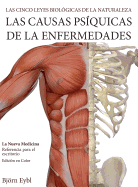 Las Causas Ps├â┬¡quicas de la Enfermedades: La Nueva Medicina (Color Edition) Spanish (Spanish Edition)