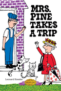 Mrs. Pine Takes a Trip (Mr. Pine)