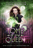 Tomb of the Queen (Jayne Thorne, CIA Librarian, 1)