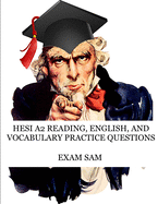 HESI A2 Reading, English, and Vocabulary Test Practice Questions: HESI Admission Assessment Exam Prep Study Guide (HESI A2 Exam Review Study Guide Series)