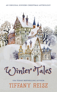 Winter Tales: An Original Sinners Christmas Anthology