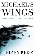 Michael's Wings (Original Sinners)