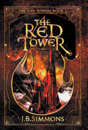 The Red Tower (The Five Towers Series)