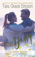 A Date for Daisy: A Contemporary Christian Romance (The Bloom Sisters Series)