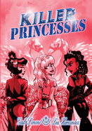 Killer Princesses