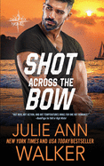 Shot Across the Bow: The Deep Six Book 5