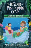 A Mermaid's Promise (The Legend of Pineapple Cove)