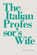 The Italian Professor's Wife