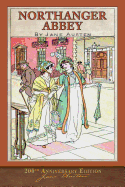 Northanger Abbey: 200th Anniversary Edition