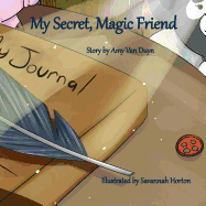 'My Secret, Magic Friend'
