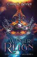 Wynter Reign (Storm Bloodline Saga)