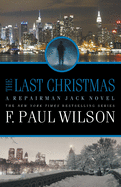 The Last Christmas: A Repairman Jack Novel (Repairman Jack Series)