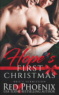 Hope's First Christmas (Brie's Submission)