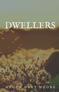 Dwellers