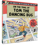 On the Trail of Tom The Dancing Bug