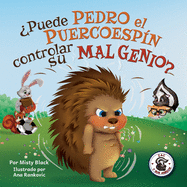 ├é┬┐Puede Pedro el Puercoesp├â┬¡n controlar su mal genio? (Zac y Sus Amigos) (Spanish Edition)