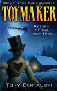 Toymaker: Return of the Lost Toys (Claus Universe)
