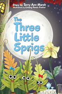 The Three Little Sprigs