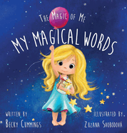 My Magical Words: Deluxe Jacketed Edition (The Magic of Me Series)