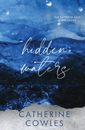 Hidden Waters: A Tattered & Torn Special Edition
