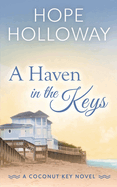 A Haven in the Keys (The Coconut Key)