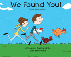 We Found You