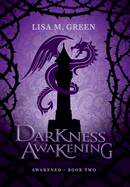 Darkness Awakening (Awakened)