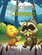Quackers and Cheese