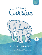 Logos Cursive 1: The Alphabet & Bible Memory