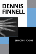 Dennis Finnell: Selected Poems