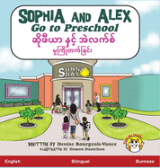 Sophia and Alex Go to Preschool: ├íΓé¼ΓÇá├íΓé¼┬¡├íΓé¼┬»├íΓé¼ΓÇô├íΓé¼┬«├íΓé¼┼í├íΓé¼┬¼ ├íΓé¼ΓÇ¥├íΓé¼┬╛├íΓé¼ΓÇ₧├íΓé¼┬╖├íΓé¼┬║ ├íΓé¼┬í├íΓé¼┬▓├íΓé¼┼ô├íΓé¼Γé¼├íΓé¼┬║├íΓé¼ΓÇª├íΓé¼┬║ ├íΓé¼Γäó├íΓé¼┬░├íΓé¼Γé¼├íΓé¼┬╝├íΓé¼┬¡├íΓé¼┬»├íΓé¼┬É├íΓé¼Γé¼├íΓé¼┬║├íΓé¼┬ü├íΓé¼┬╝├íΓé¼ΓÇ₧├íΓé¼┬║├íΓé¼┬╕ (Sophia and Alex / ├íΓé¼ΓÇá├íΓé¼┬¡├íΓé¼┬»├íΓé¼ΓÇô├íΓé¼┬«├íΓé¼┼í├íΓé¼┬¼ ├íΓé¼ΓÇ¥├íΓé¼┬╛├íΓé¼ΓÇ₧├íΓé¼┬╖├íΓé¼┬║ ├íΓé¼┬í├íΓé¼┬▓├íΓé¼┼ô├íΓé¼Γé¼├íΓé¼┬║├íΓé¼ΓÇª├íΓé¼┬║) (Burmese Edition)