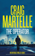 The Operator (Ian Bragg Thrillers)