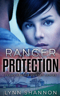 Ranger Protection (Texas Ranger Heroes)