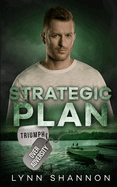 Strategic Plan (Triumph Over Adversity)