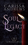 Soul Legacy (The Windhaven Witches)