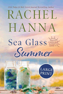 Sea Glass Summer (South Carolina Sunsets)