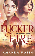 Flicker to Fire: Crimson Sash: Book 3