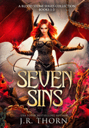 Seven Sins: The Blood Stone Series Books 1-3