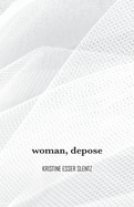 woman, depose