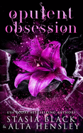 Opulent Obsession: A Dark Secret Society Romance