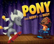 Pony Wins the Best of the Best (Peculiar Pets)